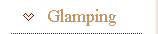 Glamping in Wales